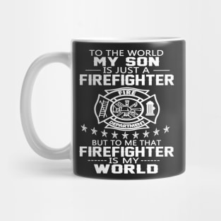 FAther (2) MY SON IS FIREFIGHTER Mug